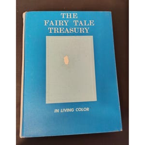 The Fairy Tale Treasury in Living Color Children&#39;s Book, 1967 Hardcover READ, Ugly Duckling Sleeping Beauty, Cinderella, 3 Little Pigs
