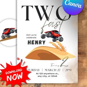 Puede incluir: Una invitación de cumpleaños para un niño que cumple dos años. La invitación presenta un camión monstruo rojo saltando sobre una duna de arena. El texto de la invitación dice "Two Fast Turning 2" e incluye el nombre "Henry".
