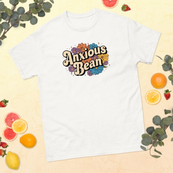 Anxious Bean T-Shirt, Cute Floral Mental Health Tee, Colorful Supportive Awareness Shirt, Comfortable Everyday Wear
