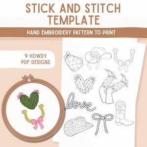 May include: A stick and stitch embroidery template with a western theme. The design includes a cactus, horseshoe, cowboy hat, and boots. The text reads "STICK AND STITCH TEMPLATE" and "HAND EMBROIDERY PATTERN TO PRINT".