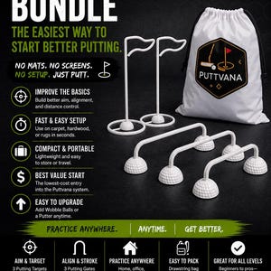 May include: A Puttvana starter bundle featuring three white putting targets, three white putting gates, and a white drawstring bag. The text includes 'PUTTVANA STARTER BUNDLE', 'THE EASIEST WAY TO START BETTER PUTTING', and 'GOLF BEYOND THE COURSE'.