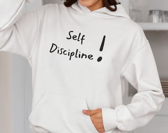 Bluza z kapturem „Samodyscyplina”, bluza z grafiką z pozytywnymi afirmacjami, odzież dla osób dbających o zdrowie psychiczne