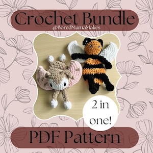 May include: Crochet pattern bundle featuring a bee and a butterfly. The pattern is available as a PDF download. The text on the image reads "Crochet Bundle @BoredMamaMakes 2 in one! PDF Pattern".