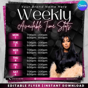 May include: A promotional flyer with a black and pink color scheme. The text reads "Weekly Available Time Slots" and lists time slots for each day of the week. A woman with long black hair and a fur-like shawl is featured on the right side of the flyer.