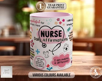 Handmade Nurse Affirmations Mug: Positive Gift for Nurses