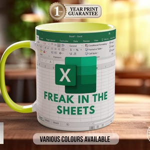 Excel-Tasse „Freak In The Sheets“, humorvolle Büro-Kaffeetasse, witziges Geschenk, freche Präsentidee, auch in feinem Porzellan erhältlich