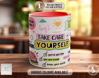 Motivational Mug: Take Care of Yourself, Positive Quotes
