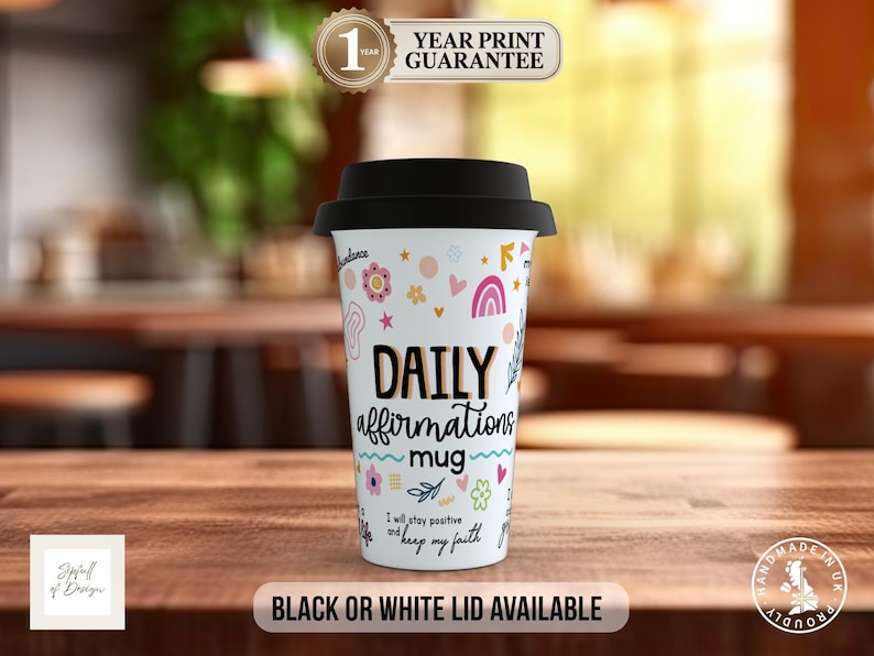 Daily Affirmations Travel Mug: Double Insulated Mug image 1