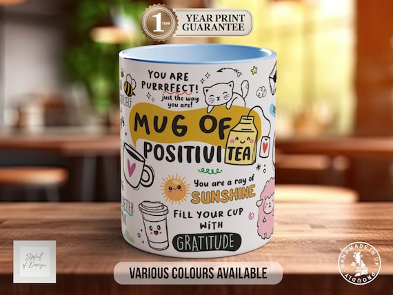 Mental Wellbeing Mug: Coloured Positivi-tea, Motivational Gift