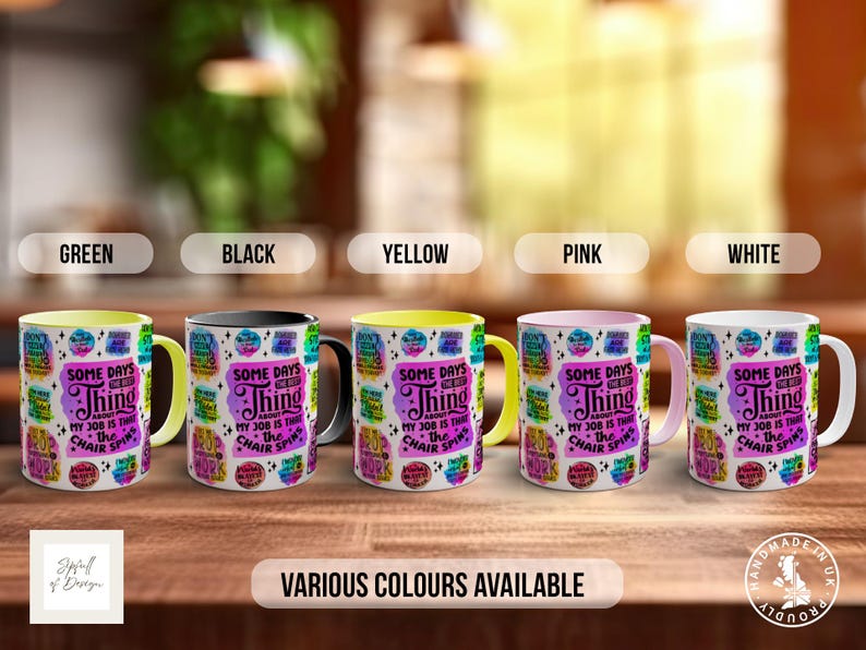 May include: Five ceramic mugs with a colourful design and the text "Some days the only thing about my job is the chair spins". The mugs are in different colours: green, black, yellow, pink, and white.