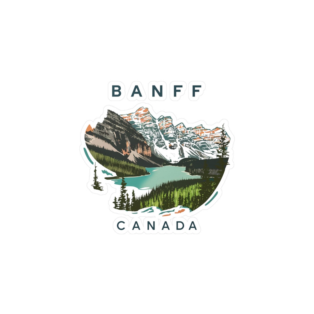 Banff Canada Sticker Rocky Mountain Adventures Await Journal, Laptop ...