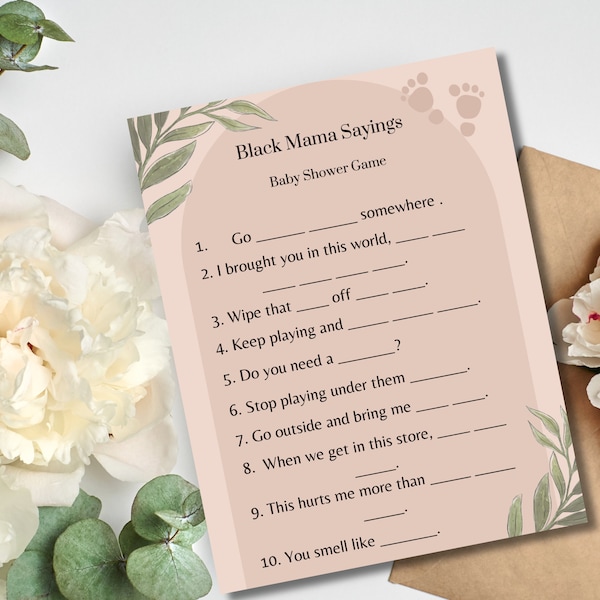 brown mama sayings baby shower game|poc baby shower game|what mom would say|engaging baby shower game|indigenous baby shower game