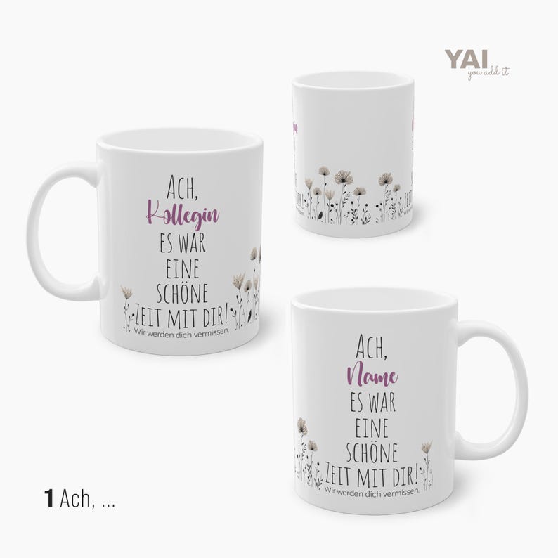 Pu&ograve; includere: Tazza in ceramica bianca con un motivo floreale e il testo "Ach, Kollegin, es war eine sch&ouml;ne Zeit mit dir! Wir werden dich vermissen." La tazza &egrave; disponibile anche con il testo "Ach, Name, es war eine sch&ouml;ne Zeit mit dir! Wir werden dich vermissen."