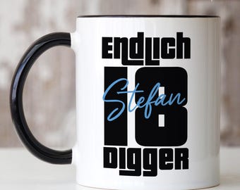 Gift for 18th birthday mug personalized with the saying "finally 18 digger" | Coffee mug personalized gift of age 18th birthday