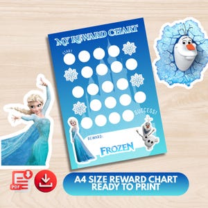 May include: A blue reward chart featuring characters from the movie "Frozen", with Elsa and Olaf stickers. The chart has spaces for rewards, snowflakes, and the text "My Reward Chart", "Start", "Success!", and "Frozen". The text "A4 Size Reward Chart Ready to Print" is also included.