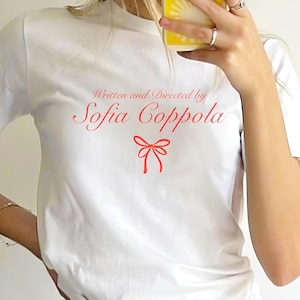 Written and Directed by Sofia Coppola Coquette Tshirt, Y2k Graphic, Bow Coquette, 90s Tee, Trending Top
