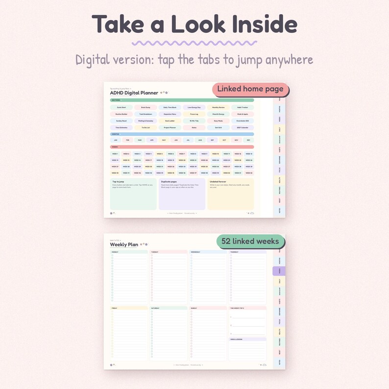 K&ouml;nnte beinhalten: Eine digitale ADHD-Planer-Oberfl&auml;che mit einer Startseite mit pastellfarbenen Navigationstasten und einem Wochenplan-Layout. Der Text lautet Take a Look Inside, Digital version: tap the tabs to jump anywhere, ADHD Digital Planner, Linked home page und 52 linked weeks.