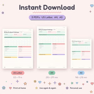 May include: A digital 30 Day No-Spend Challenge planner set in US Letter, A4, and A5 sizes. The white pages feature pastel-colored sections for goals, dates, and daily tracking circles, with lists for allowed and not allowed items and notes.