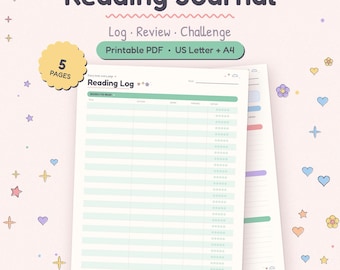 May include: A printable reading journal with five pages in US Letter and A4 sizes. The document features a Reading Log with columns for title, author, dates, progress, and star ratings, decorated with small pastel hearts, stars, and flowers.