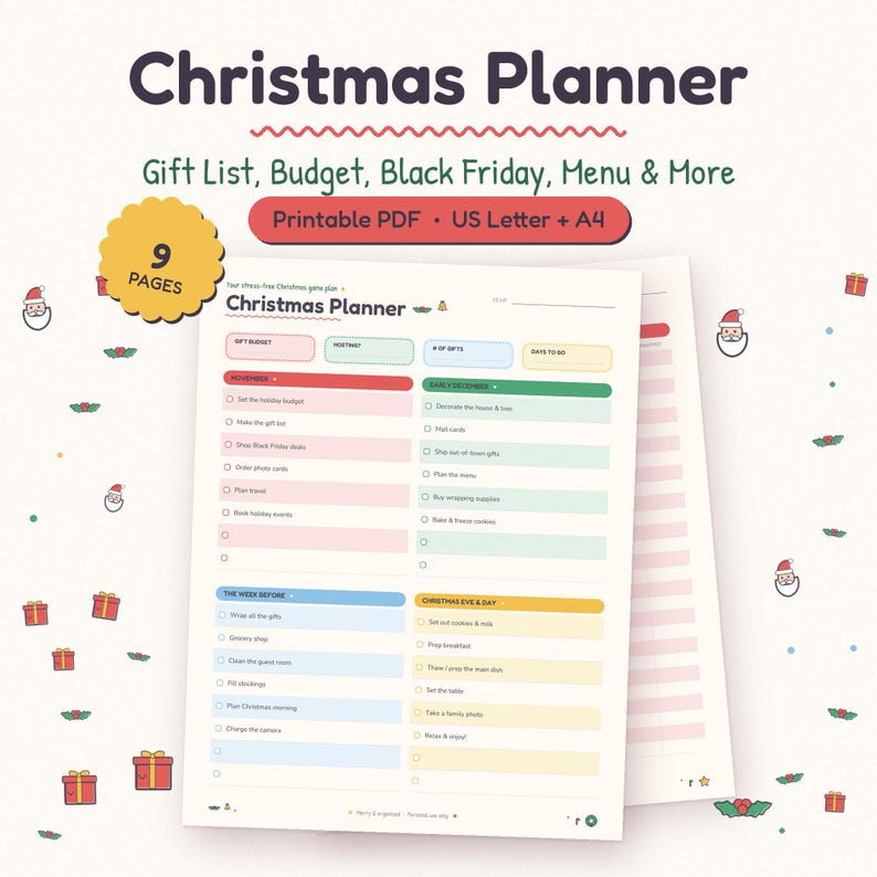 May include: A printable Christmas planner PDF with 9 pages in US Letter size. The document features sections for gift lists, budgets, Black Friday, and menus, with colorful headers and checkboxes for holiday tasks, organized by date and category.