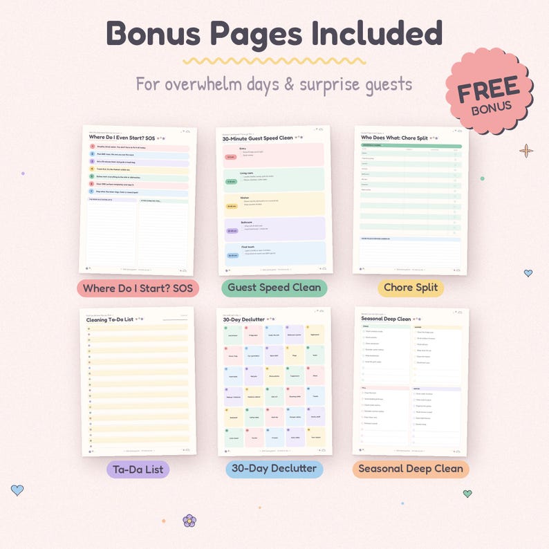 Op de afbeelding: Zes printbare plannerpagina's met pastelkleurige secties. Titels zijn onder andere Bonus Pages Included, Where Do I Start? SOS, Guest Speed Clean, Chore Split, Ta-Da List, 30-Day Declutter en Seasonal Deep Clean met georganiseerde lijsten.