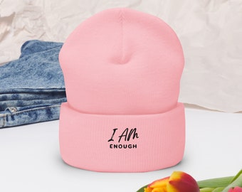 Mental Health Awareness - I am Enough - Cuffed Beanie