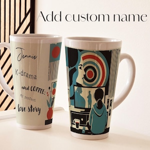 Custom Fun Valentines Day Gift for Single K-drama Fan Friend Gift I Add Name to Tall Latte Mug I Personalized Korean K-pop Lover Artwork