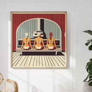 Scandinavian Women in Finnish Sauna for Cool Unique Spa Wall Art I Sauna Lover Gift I Three Ladies Chilling I Large Square Frame Included