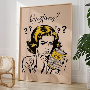 Può includere: Un'illustrazione in bianco e nero in stile pop art di una donna con i capelli biondi che pensa con un punto interrogativo sopra la testa. Tiene una lattina gialla con la scritta "POP" sopra. Lo sfondo è di colore pesca chiaro. Il testo "Questions?" è in alto nell'immagine.