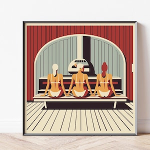 Scandinavian Women in Finnish Sauna for Cool Unique Spa Wall Art I Sauna Lover Gift I Three Ladies Chilling I Large Square Frame Included
