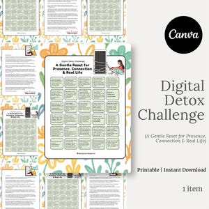 May include: A digital detox challenge printable with a floral background. The main image features a grid of prompts and the text "A Gentle Reset for Presence, Connection & Real Life." The Canva logo is visible.