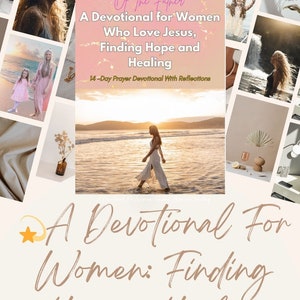 Peut inclure: Un collage d'images sur fond rose présentant un recueil de dévotions pour les femmes qui aiment Jésus. Le recueil de dévotions est intitulé "Embracing The Love Of The Father: A Devotional for Women Who Love Jesus, Finding Hope and Healing". Le recueil de dévotions est un recueil de prières de 14 jours avec des réflexions.