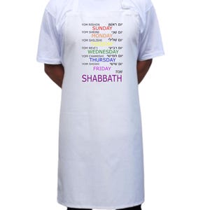 Days of the week. Christian Hebrew apron by Faithful and True writing.