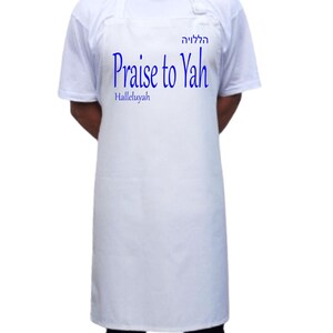 HALLELUYAH Praise to Yah. Christian apron by Faithful and True writing.