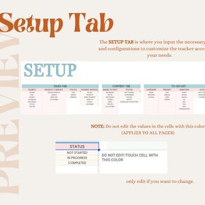May include: A light blue and white printable setup tab for a business tracker. The tab includes sections for sales, content, and to-do lists. The text "SETUP" is in a large, bold font at the top of the page. The text "NOTE: Do not edit the values in the cells with this color (APPLIES TO ALL PAGES)" is in a smaller font below the table. The text "only edit if you want to change." is in a smaller font at the bottom of the page.