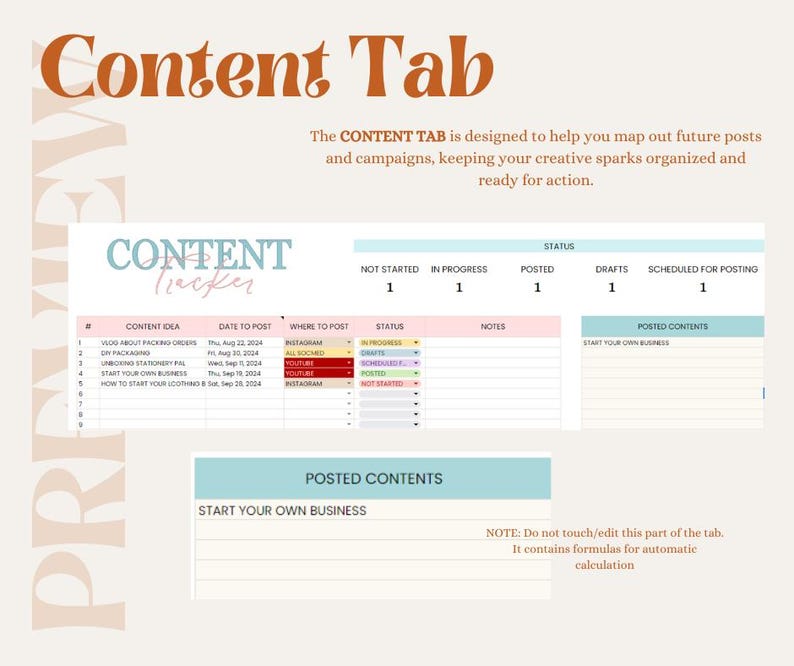 May include: A pink and blue content tracker spreadsheet with the title "Content Tracker". The spreadsheet is divided into columns for content idea, date to post, where to post, status, notes, and posted contents. The spreadsheet is designed to help users map out future posts and campaigns.