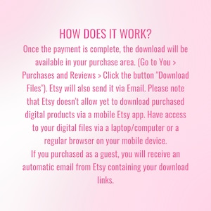 Pu&ograve; includere: Un grafico informativo rosa chiaro con testo rosa scuro intitolato HOW DOES IT WORK? Il testo spiega il processo di download digitale per Etsy, notando che i file sono accessibili tramite un computer o un browser, non tramite l'applicazione mobile.