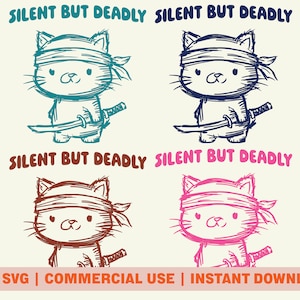 Ninja Cat PNG SVG Digital Download, Silent But Deadly Design for Commercial Use, Funny Feline Meme, Retro Kitten PNG, TShirt/Mug/Poster Art