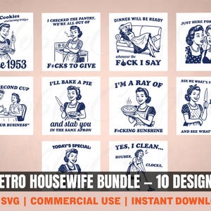 Funny Retro Housewife Bundle PNG SVG, Sassy Kitchen and Homemaker Clipart Digital Download, Vintage Cooking and Cleaning Designs, 10 Designs