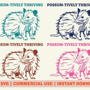 Funny Possum PNG SVG Digital Download, Possum-tively Thriving Design, Retro Possum Sublimation Design for Commercial Use, Meme Opossum PNG