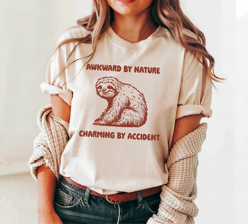 Relatable Sloth PNG SVG Digital Download, Awkward by Nature, Charming ...
