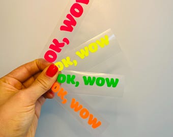 Iron-on transfer, OK wow statement, neon colors | Iron-on image | Iron-on patches | Textile appliqué | DIY T-shirt | DIY iron-on plotter