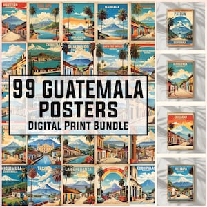 99 carteles de viajes antiguos de Guatemala, arte mural, póster antiguo, recuerdo de Guatemala, impresiones de Guatemala, paquete, impresión de descarga digital, 300 DPI