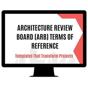 Könnte beinhalten: Ein schwarzer Computermonitor zeigt den Text "ARCHITECTURE REVIEW BOARD (ARB) TERMS OF REFERENCE" in Weiß. Darunter steht der Text "Templates That Transform Projects" in Rot. Ein rot-weißes geometrisches Design befindet sich in der oberen rechten Ecke.