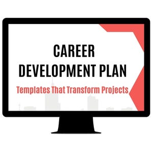 Puede incluir: Una pantalla de ordenador que muestra el texto "CAREER DEVELOPMENT PLAN" en negro con las palabras "Templates That Transform Projects" en rojo debajo. La pantalla está sobre un fondo blanco con una forma geométrica roja en la esquina superior derecha.