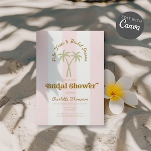 May include: A pink and white striped bridal shower invitation with gold text and a palm tree graphic. The invitation includes the text "Palm Trees & Bridal Dreams" and "Bridal Shower". A white flower with a yellow center is in the bottom right corner.