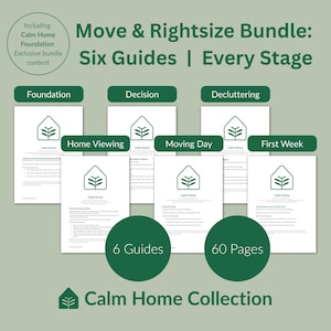Puede incluir: Un paquete de seis guías titulado "Move & Rightsize Bundle: Six Guides | Every Stage". Las guías cubren temas como Foundation, Decision, Decluttering, Home Viewing, Moving Day y First Week. El paquete incluye 60 páginas.