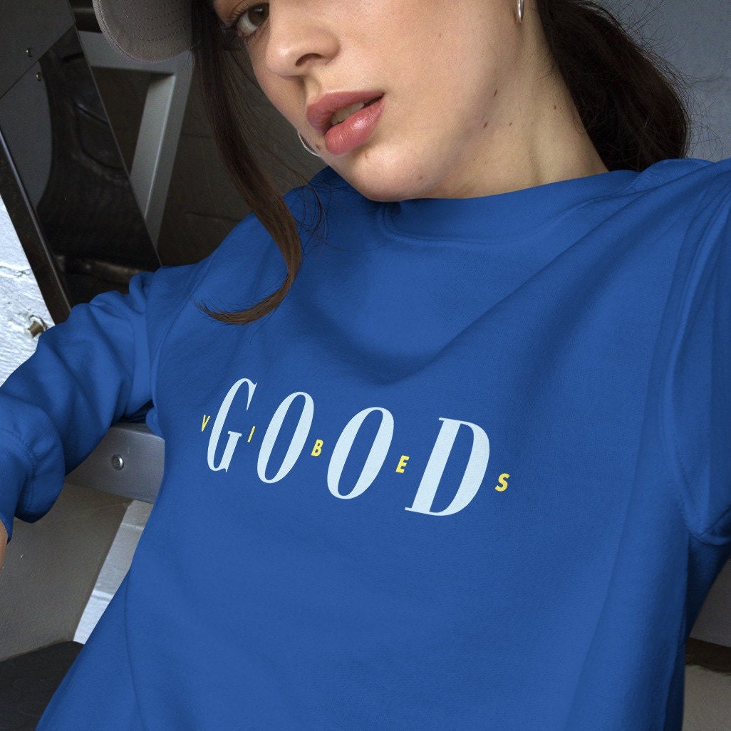 Shirt "Good Vibes" · Gift Girlfriend · Birthday · Women's T-Shirt · Statement Tshirt ·