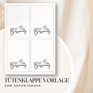 Könnte beinhalten: Ein Bogen mit vier rechteckigen Etiketten mit den Worten "Gute Besserung" in eleganter Schrift, jeweils mit einer zarten floralen Illustration versehen. Der Text "TÜTENKLAPPE VORLAGE ZUM SOFORTDRUCK" ist unten aufgedruckt.