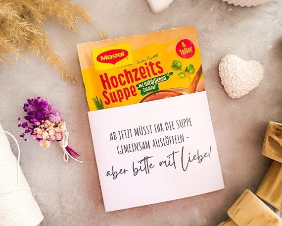 Hochzeitssuppe Verpackung zum Ausdrucken, DIY Hochzeitsgeschenk mit Humor, Printable Tütensuppen Karte, witzige Hochzeitsidee